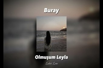 Olmuşum Leyla - Single - Album by Buray